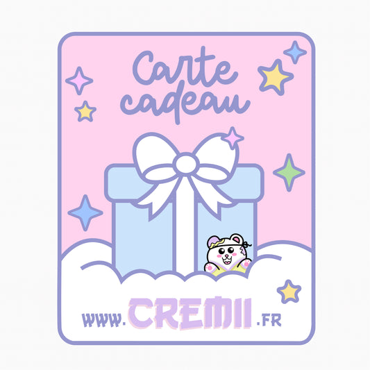 Carte cadeau Cremii